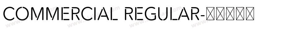 Commercial Regular字体转换
